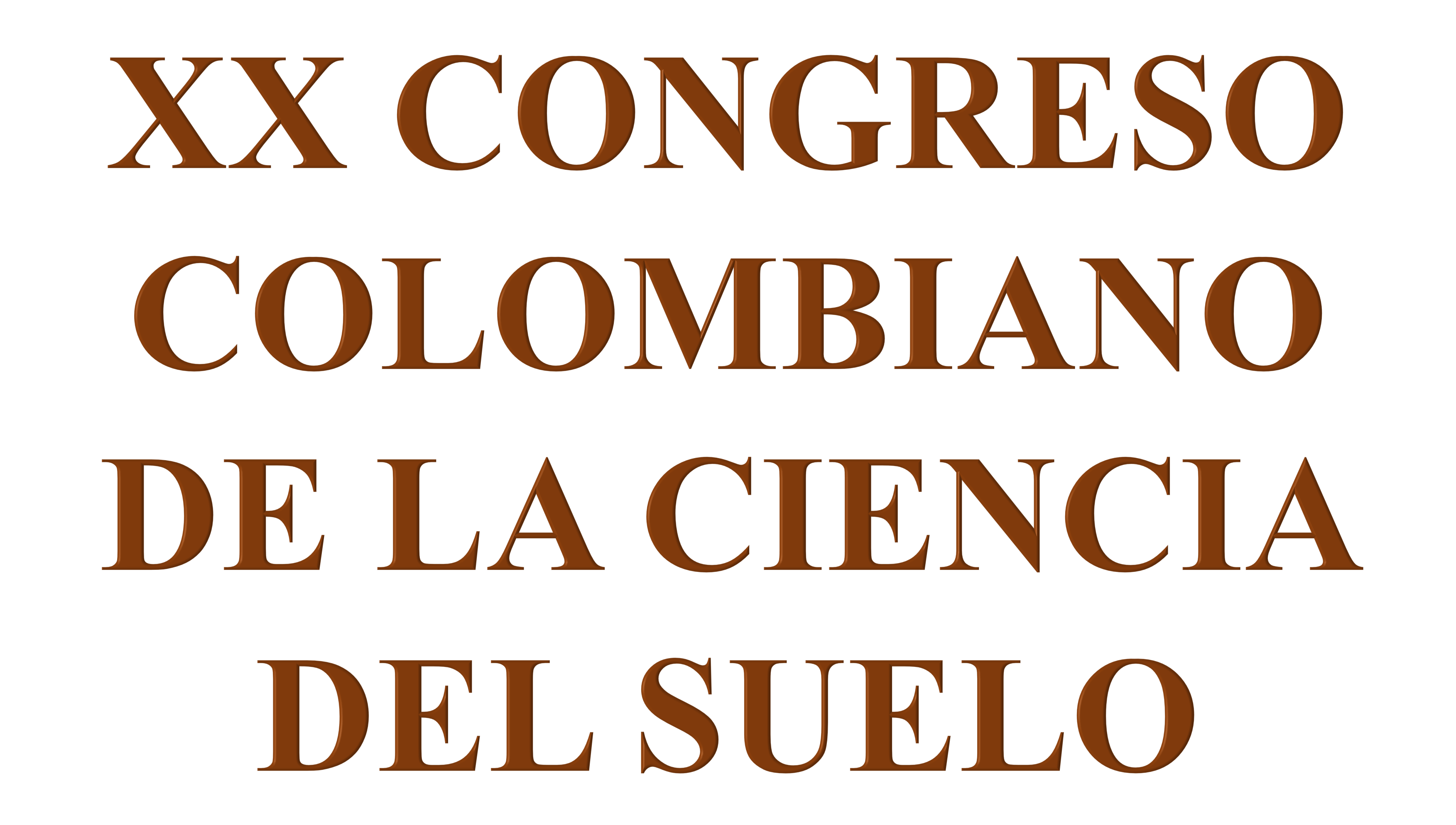 Participation in the XX Colombian Congress of Soil Science.