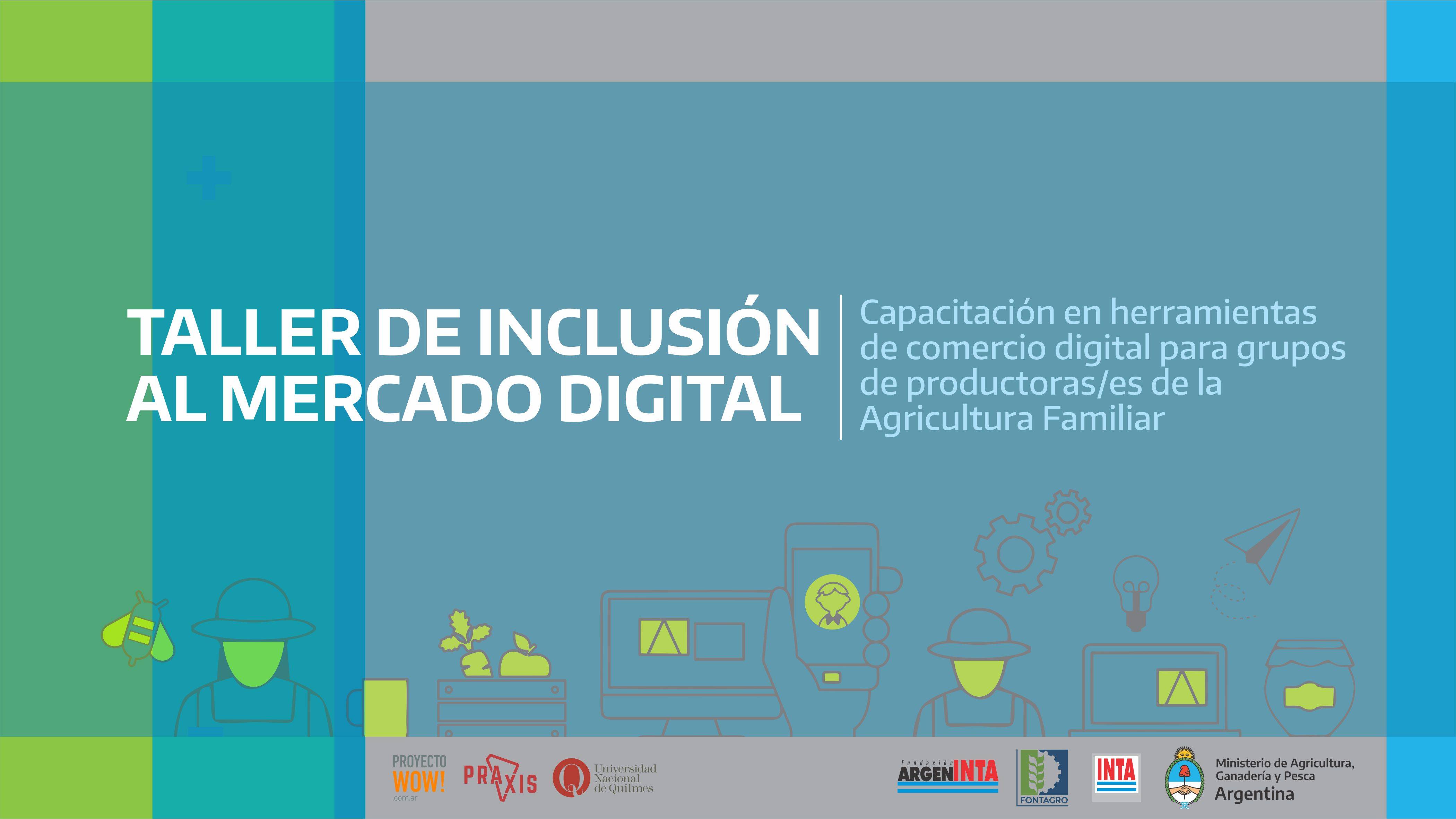 Taller de inclusión al mercado digital