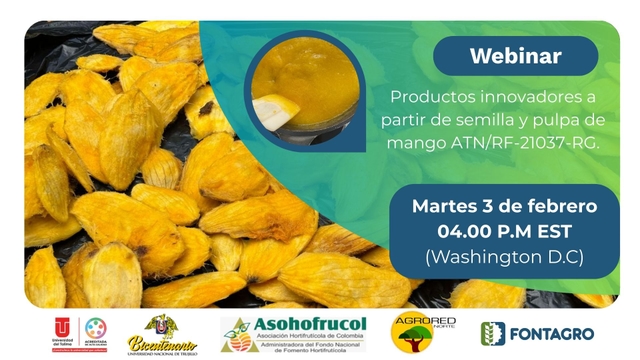 FONTAGRO Webinar: Innovative Products from Mango Seed and Pulp